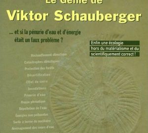 Le Génie de Viktor Schaueberger.-0