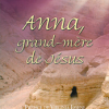 Anna grand-mère de Jésus.-0