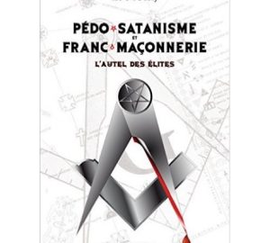 Pédo-satanisme et Franc-maçonnerie-0